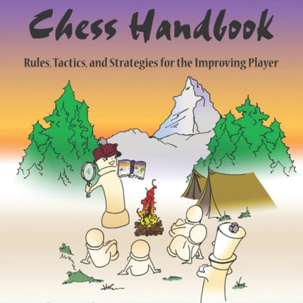 Chess Handbook Rules Tactics and Strategies for