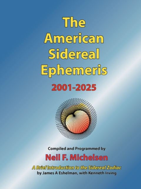 The American Sidereal Ephemeris 20012025