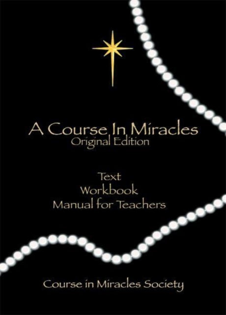A Course in Miracles Original Edition