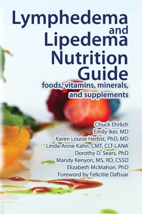 Lymphedema and Lipedema Nutrition Guide foods vitamins minerals and supplements