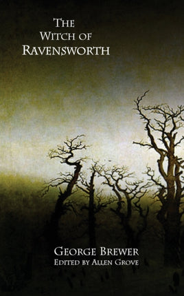 The Witch of Ravensworth Gothic Classics
