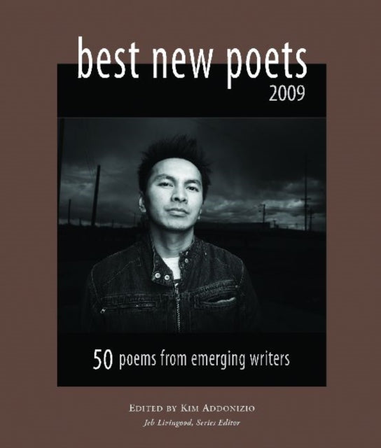 Best New Poets 2009: 50 Poems from Emerging Writers