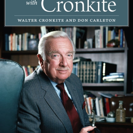 Conversations with Cronkite