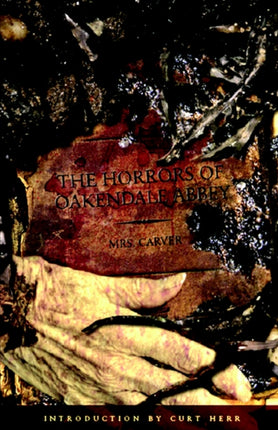 The Horrors of Oakendale Abbey