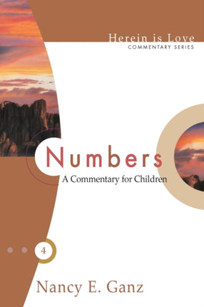 HEREIN IS LOVE NUMBERS A Commentary for Children