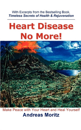 Heart Disease No More