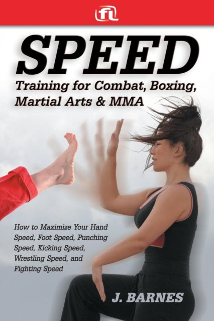 Speed Training for Combat Boxing Martial Arts and Mma