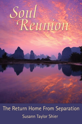 Soul Reunion The Return Home from Separation