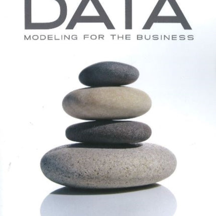 Data Modeling for the Business