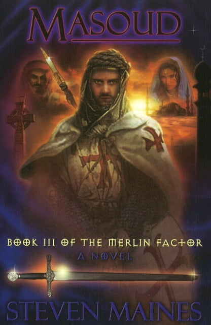 Masoud Book III of the Merlin Factor Fiction New