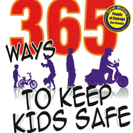 365 Ways to Keep Kids Safe