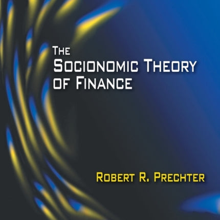 The Socionomic Theory of Finance