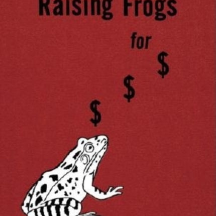 Jason Fulford Raising Frogs for