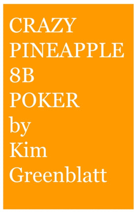 Crazy Pineapple 8b Poker