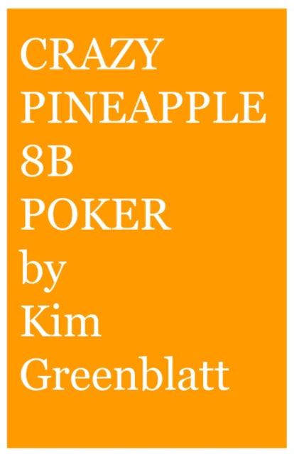 Crazy Pineapple 8b Poker