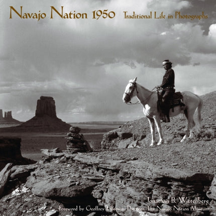 Navajo Nation 1950: Traditional Life in Photographs