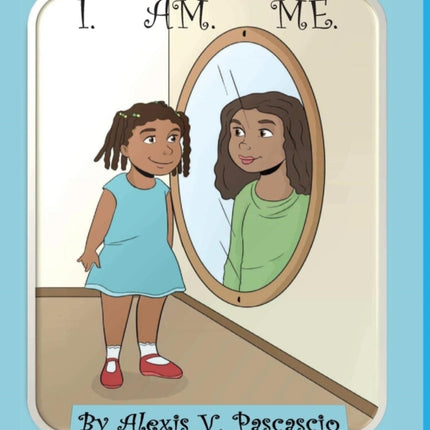 I Am Me