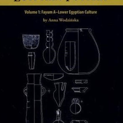 A Manual of Egyptian Pottery: Volume 1