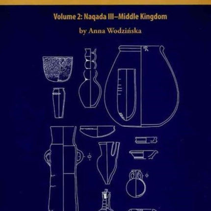 A Manual of Egyptian Pottery: Volume 2