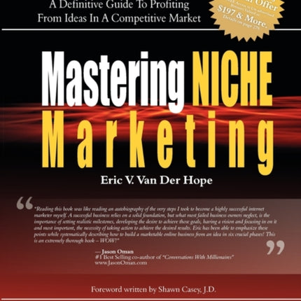 Mastering Niche Marketing A Definitive Guide To Profiting From Ideas In A Competitive Market