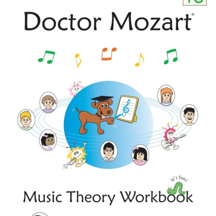 Doctor Mozart Music Theory Workbook Level 1C