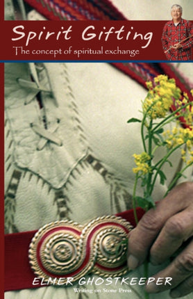 Spirit Gifting The Concept of Spiritual Exchange