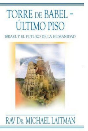 Torre de Babel  Ultimo piso