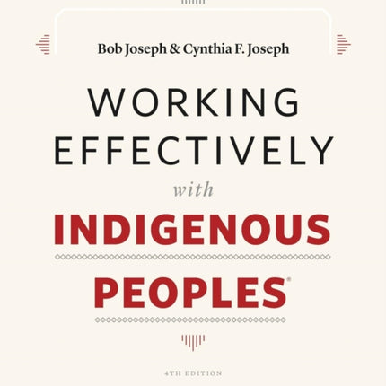 Working Effectively with Indigenous PeoplesR
