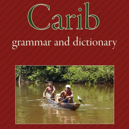 A Carib Grammar and Dictionary