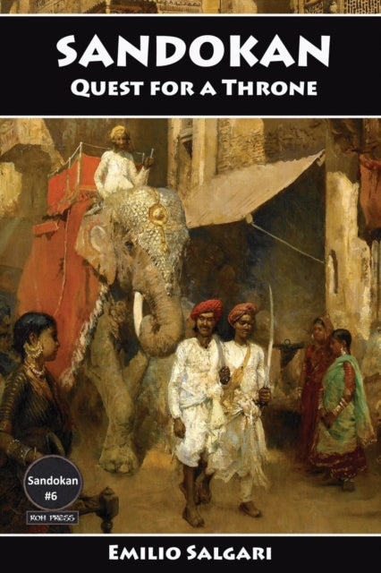 Sandokan Quest for a Throne