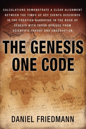 The Genesis One Code Demonstrates a clear