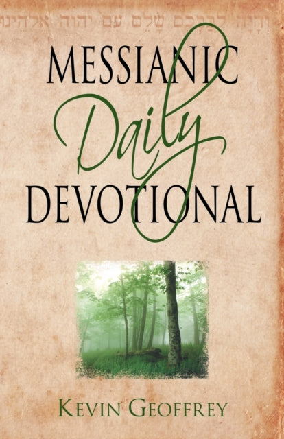 Messianic Daily Devotional Messianic Jewish Devotionals for a Deeper Walk with Yeshua