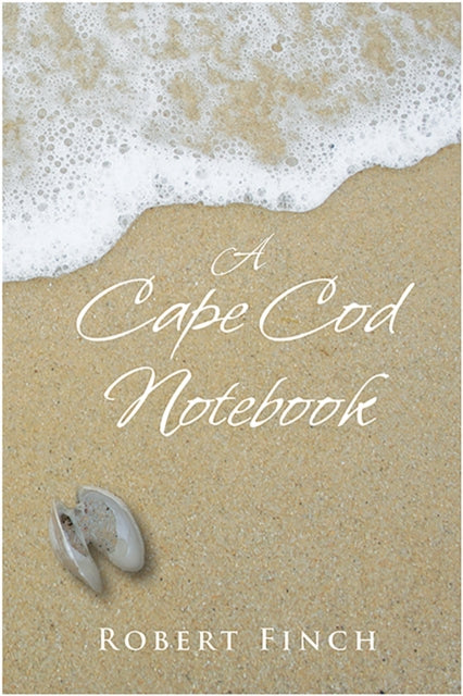 Cape Cod Notebook