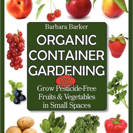 Organic Container Gardening
