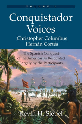 Conquistador Voices vol I
