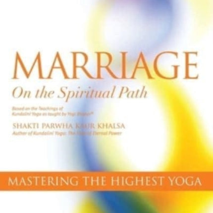 Marriage On The Spiritual Path