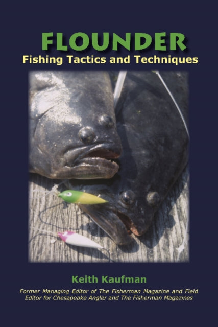 Flounder: Fishing Tactics and Techniques