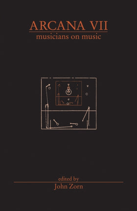 Arcana VII: Musicians on Music