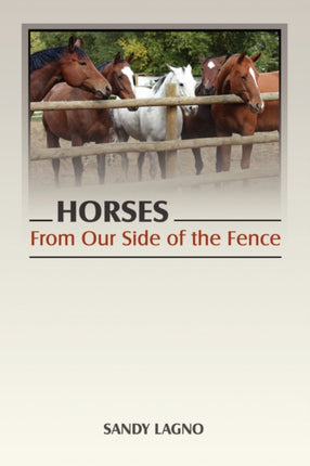 Horses From Our Side of the Fence