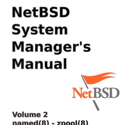 NetBSD System Managers Manual  Volume 2