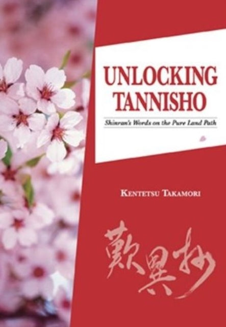 Unlocking Tannisho Shinrans Words on the Pure