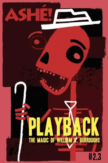 Playback The Magic of William S Burroughs