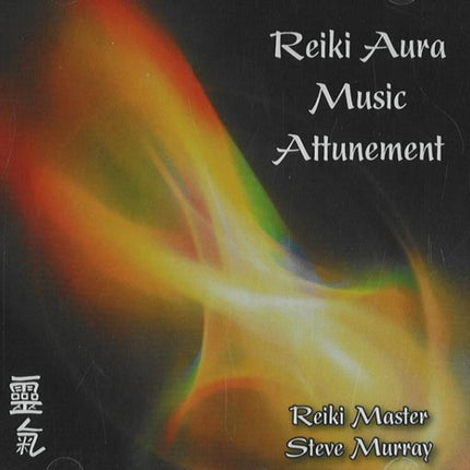 Reiki Aura Music Attunement CD