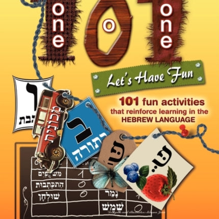 101 Lets Have Fun  101 Fun Activities That Reinforce Learning in the Hebrew Language
