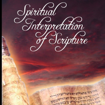 Spiritual Interpretation of Scripture