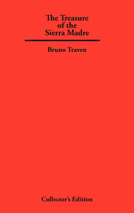 The Treasure of The Sierra Madre