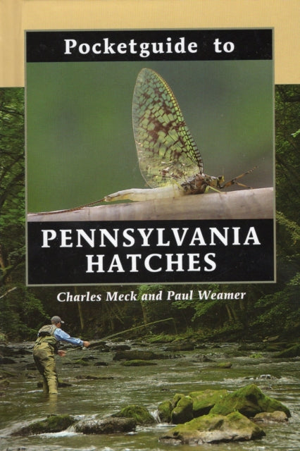 Pocketguide to Pennsylvania Hatches