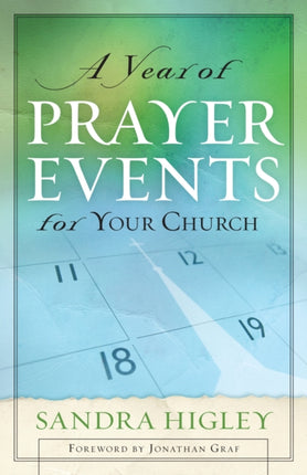 A Year of Prayer Events for Your Church