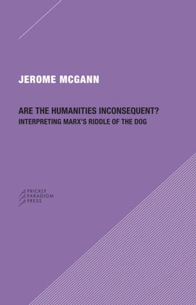 Are the Humanities Inconsequent Interpreting