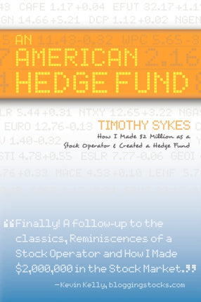 An American Hedge Fund How I Made 2 Million as a Stock Market Operator  Created a Hedge Fund